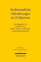 Karen Klein, Özden Özkaya-Ferendeci, Henning Rosenau - Rechtsstaatliche Anforderungen im Zivilprozess, Häftad