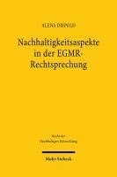 bokomslag Nachhaltigkeitsaspekte in der EGMR-Rechtsprechung