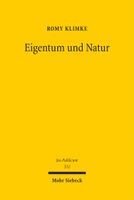 Romy Klimke - Eigentum und Natur, Inbunden