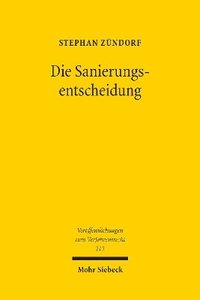bokomslag Die Sanierungsentscheidung