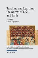 Catalin-Stefan Popa - Teaching and Learning the Norms of Life and Faith, Inbunden