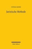 Stephan Meder - Juristische Methode, Häftad