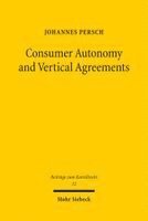 Consumer Autonomy and Vertical Agreements