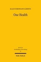 Klaus Ferdinand Gärditz - One Health, Häftad