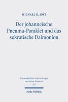 Der johanneische Pneuma-Paraklet und das sokratische Daimonion