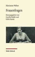Marianne Weber, Gunilla Budde, Edith Hanke - Frauenfragen, Inbunden