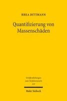 Rhea Dittmann - Quantifizierung von Massenschäden, Häftad