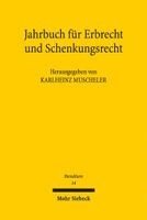Karlheinz Muscheler - Jahrbuch für Erbrecht und Schenkungsrecht, Häftad