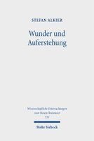 Wunder und Auferstehung