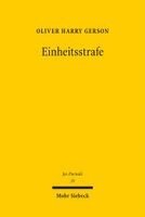 Oliver Harry Gerson - Einheitsstrafe, Inbunden