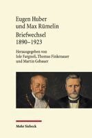 Iole Fargnoli, Thomas Finkenauer, Martin Gebauer - Eugen Huber und Max Rümelin, Inbunden
