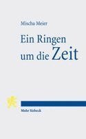 Mischa Meier - Ein Ringen um die Zeit, Häftad
