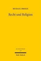 Michael Droege - Recht und Religion, Inbunden