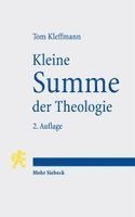 Tom Kleffmann - Kleine Summe der Theologie, Häftad