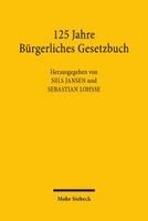 Nils Jansen, Sebastian Lohsse - 125 Jahre Bürgerliches Gesetzbuch, Häftad