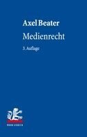 Axel Beater - Medienrecht, Inbunden