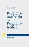 Peter Unruh - Religionsunterricht und Religionsfreiheit, Häftad. Tillgänglighet: Lägg i varukorg