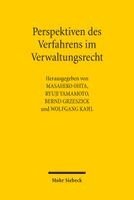 Masahiko Ohta, Ryuji Yamamoto, Bernd Grzeszick, Wolfgang Kahl - Perspektiven des Verfahrens im Verwaltungsrecht, Häftad