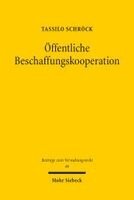 Tassilo Schröck - Öffentliche Beschaffungskooperation, Häftad