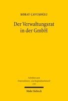 Koray Çavuşoğlu - Der Verwaltungsrat in der GmbH, Inbunden