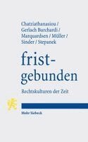 Konstantin Chatziathanasiou, Jens Gerlach Burchardi, Maria Marquardsen, Michael W. Müller, Rike Sinder, Bettina Stepanek - fristgebunden, Häftad