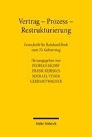 Florian Jacoby, Frank Kebekus, Michael Veder, Gerhard Wagner - Vertrag - Prozess - Restrukturierung, Inbunden