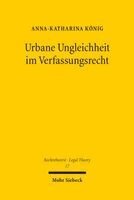 Anna-Katharina König - Urbane Ungleichheit im Verfassungsrecht, Inbunden. Tillgänglighet: Kommande