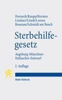Carina Dorneck, Elisabeth Kaupp, Jens Kersten, Josef Franz Lindner, Kim Philip Linoh, Henning Lorenz, Henning Rosenau, Birgit Schmidt am Busch - Gesetz zur Gewährleistung selbstbestimmten Sterbens und zur Suizidprävention, Häftad