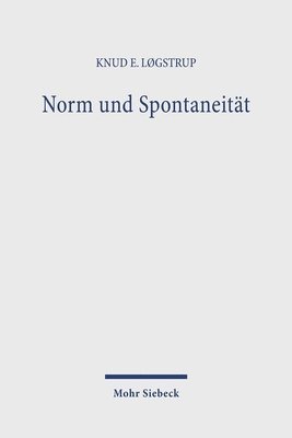 Norm und Spontaneität