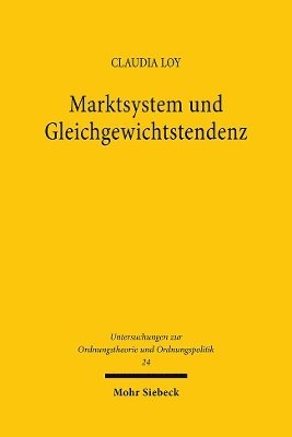 Marktsystem und Gleichgewichtstendenz