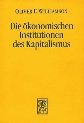 bokomslag Die konomischen Institutionen des Kapitalismus