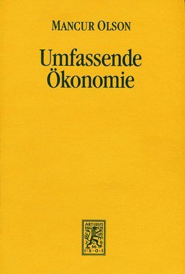 Mancur Olson - Umfassende Ökonomie, Häftad