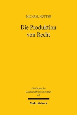 bokomslag Die Produktion von Recht