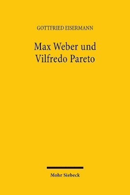 Max Weber und Vilfredo Pareto 1