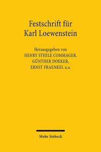 bokomslag Festschrift Fur Karl Loewenstein: Aus Anlass Seines Achtzigsten Geburtstages