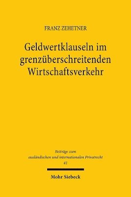 bokomslag Geldwertklauseln im grenzberschreitenden Wirtschaftsverkehr