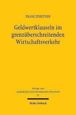 Geldwertklauseln im grenzüberschreitenden Wirtschaftsverkehr