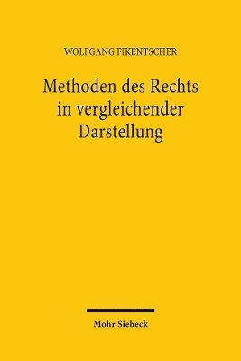 Methoden des Rechts in vergleichender Darstellung