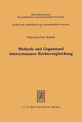 Methode und Gegenstand intersystemarer Rechtsvergleichung