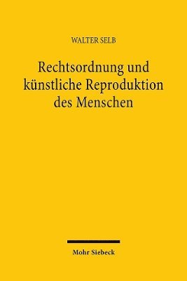 bokomslag Rechtsordnung und knstliche Reproduktion des Menschen