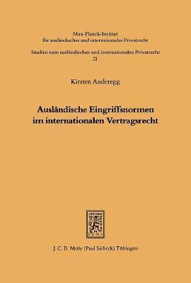 bokomslag Auslndische Eingriffsnormen im internationalen Vertragsrecht