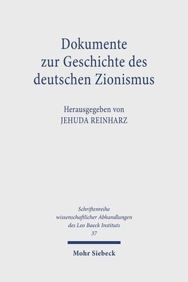 bokomslag Dokumente zur Geschichte des deutschen Zionismus