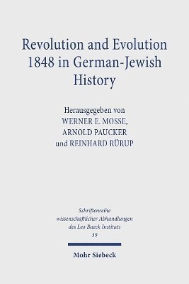 bokomslag Revolution and Evolution 1848 in German-Jewish History