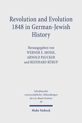 bokomslag Revolution and Evolution 1848 in German-Jewish History