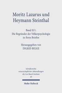 bokomslag Moritz Lazarus und Heymann Steinthal