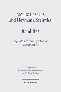 bokomslag Moritz Lazarus und Heymann Steinthal