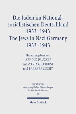 bokomslag Die Juden im Nationalsozialistischen Deutschland 1933-1943 /The Jews in Nazi Germany 1933-1943