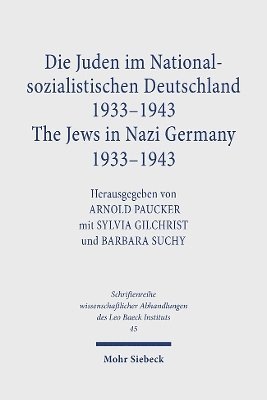 Die Juden im Nationalsozialistischen Deutschland 1933-1943 /The Jews in Nazi Germany 1933-1943 1