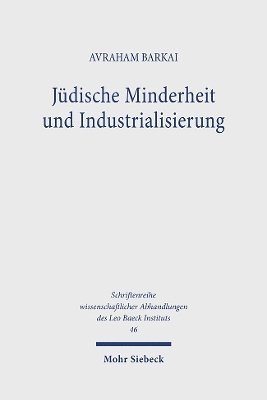 Avraham Barkai - Jüdische Minderheit und Industrialisierung, Inbunden