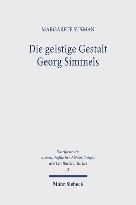 bokomslag Die geistige Gestalt Georg Simmels